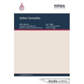 Señor Gonzales (German Edition) [Kindle-editie]