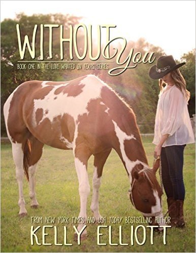 Without You (Love Wanted in Texas) (English Edition)