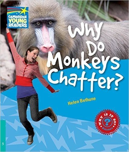 Why Do Monkeys Chatter? - Level 5