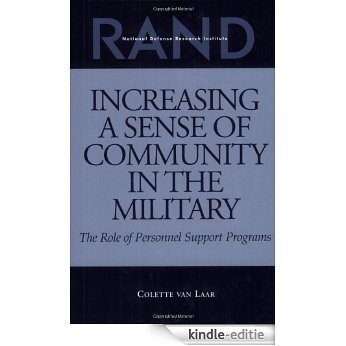 Increasing a Sense of Community in the Military: The role of Personnel Support Programs [Kindle-editie]