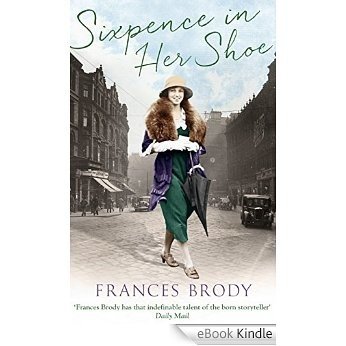 Sixpence in Her Shoe (English Edition) [eBook Kindle]