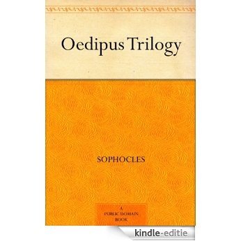Oedipus Trilogy (English Edition) [Kindle-editie]