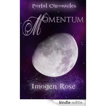 MOMENTUM (Portal Chronicles Book 4) (English Edition) [Kindle-editie]