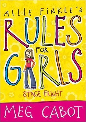 Stage Fright (Allie Finkle's Rules for Girls Book 4) (English Edition)