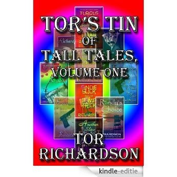 Tor's Tin of Tall Tales, Volume One (English Edition) [Kindle-editie]