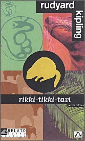 Rikki-Tikki-Tavi y Otros Relatos