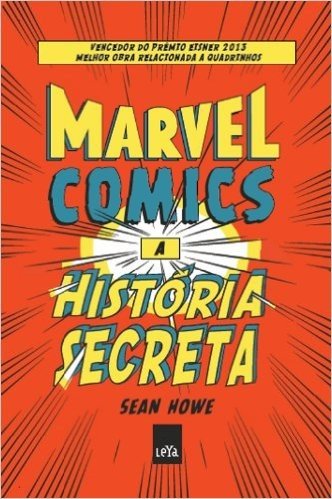 Marvel Comics. A História Secreta