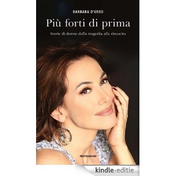 Più forti di prima: Storie di donne dalla tragedia alla rinascita (Ingrandimenti) (Italian Edition) [Kindle-editie] beoordelingen