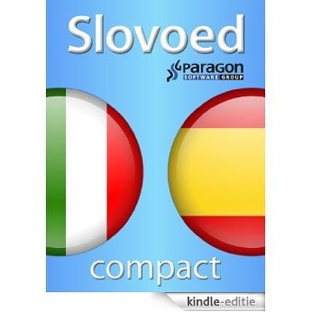 Slovoed Compact Italian-Spanish dictionary (Slovoed dictionaries) (Italian Edition) [Kindle-editie] beoordelingen