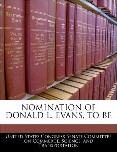 Nomination of Donald L. Evans, to Be baixar