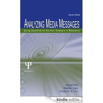 Analyzing Media Messages: Using Quantitative Content Analysis in Research (Lea Communication Series) [Kindle-editie]