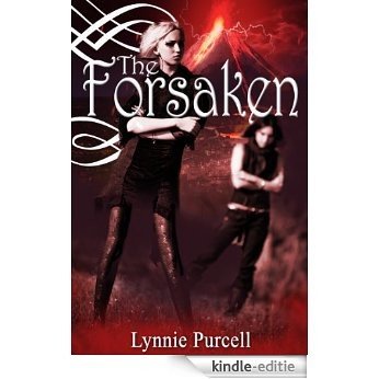 The Forsaken (Book 3: The Guardian Series) (English Edition) [Kindle-editie]