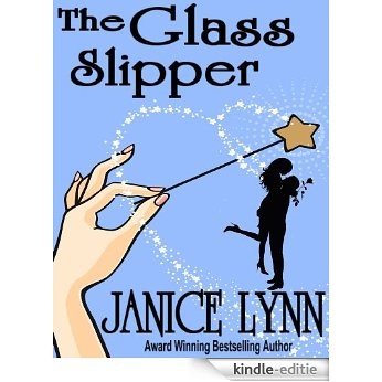 The Glass Slipper (English Edition) [Kindle-editie]