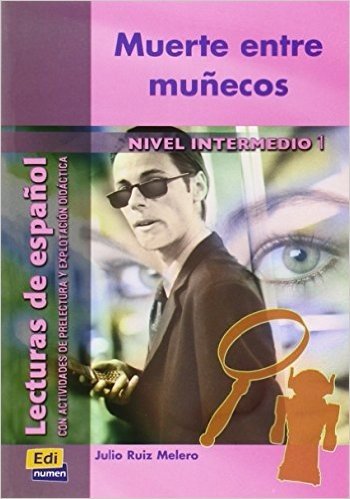 Muerte Entre Munecos - Lecturas De Español, Nivel Intermedio