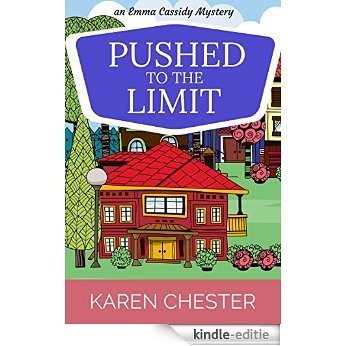 Pushed to the Limit (an Emma Cassidy Mystery Book 2) (English Edition) [Kindle-editie]