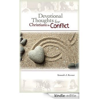 Devotional Thoughts for Christians in Conflict (English Edition) [Kindle-editie]