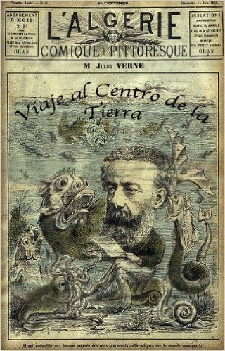 Viaje al Centro de la Tierra (Spanish Edition)