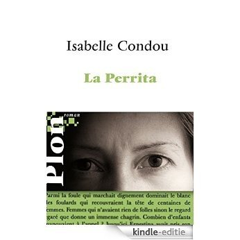 La Perrita [Kindle-editie]