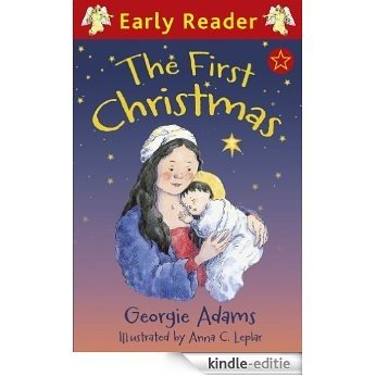 The First Christmas (Early Reader) (English Edition) [Kindle-editie]