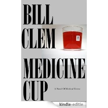 Medicine Cup (English Edition) [Kindle-editie]