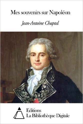 Mes souvenirs sur Napoléon (French Edition)