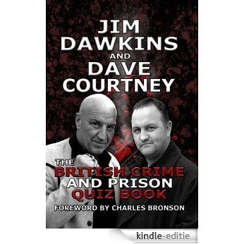The British Crime and Prison Quiz Book (English Edition) [Kindle-editie]