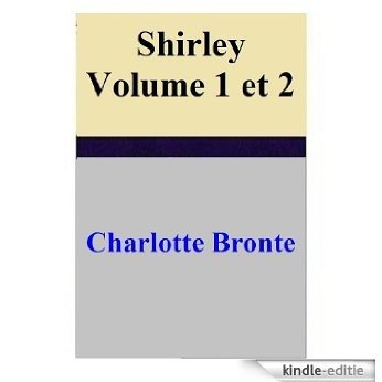 Shirley Volume 1 et 2 (French Edition) [Kindle-editie]