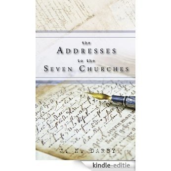 The Addresses to the Seven Churches (English Edition) [Kindle-editie]