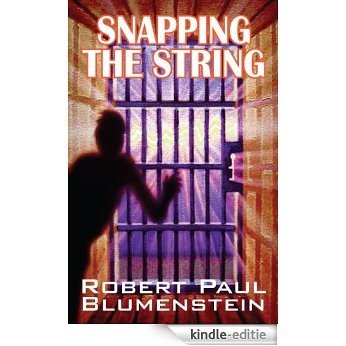 Snapping the String (English Edition) [Kindle-editie] beoordelingen