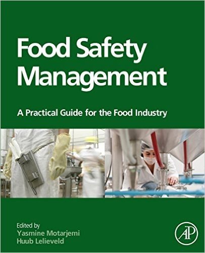 Food Safety Management: A Practical Guide for the Food Industry baixar