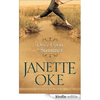 Once Upon a Summer (Seasons of the Heart, Book 1) [Kindle-editie] beoordelingen