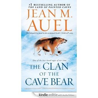 The Clan of the Cave Bear (Enhanced Edition) (Earth's Children) [Kindle uitgave met audio/video]