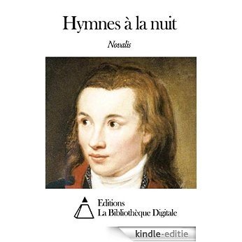 Hymnes à la nuit (French Edition) [Kindle-editie]