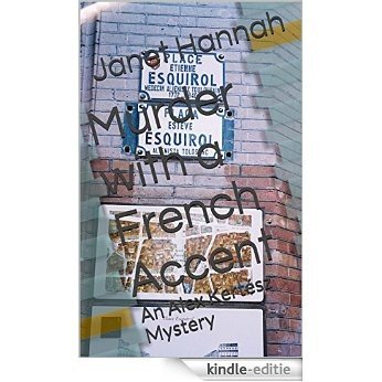 Murder with a French Accent: An Alex Kertész Mystery (English Edition) [Kindle-editie]