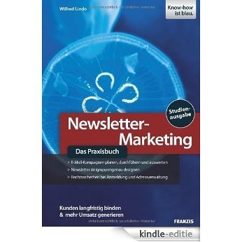 Newsletter-Marketing - Das Praxisbuch [Kindle-editie]