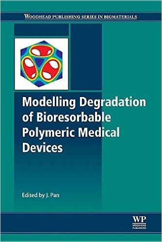 Modelling Degradation of Bioresorbable Polymeric Medical Devices baixar