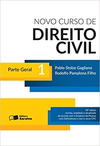 Novo Curso de Direito Civil. Parte Geral - Volume 1