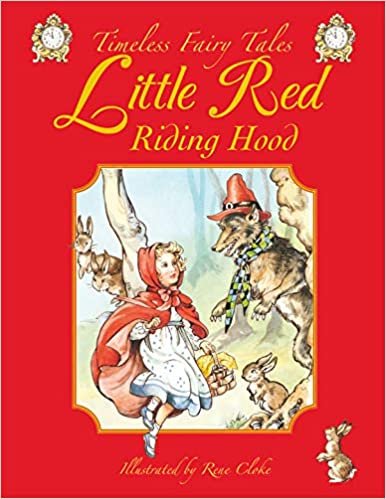 Little Red Riding Hood (Timeless Fairy Tales)