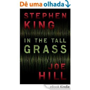 In the Tall Grass (English Edition) [eBook Kindle]