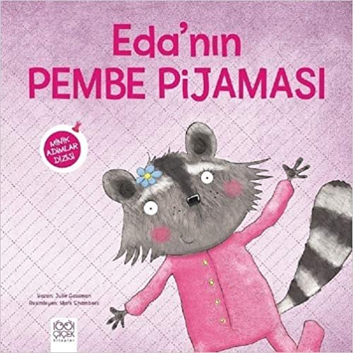 Eda'nın Pembe Pijaması - Minik Adımlar Dizisi