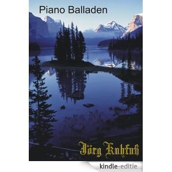Piano Balladen (German Edition) [Kindle-editie] beoordelingen