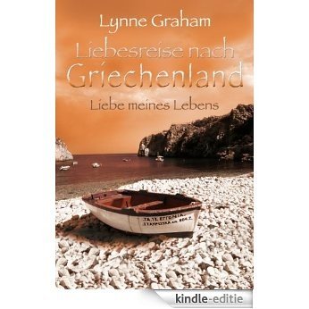 Liebe meines Lebens (German Edition) [Kindle-editie]