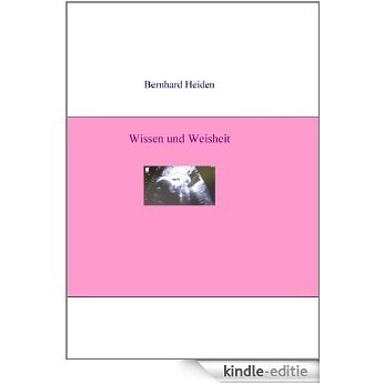 Wissen und Weisheit [Kindle-editie] beoordelingen