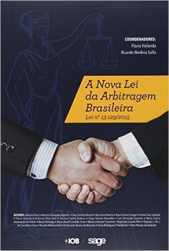 A Nova Lei da Arbitragem Brasileira