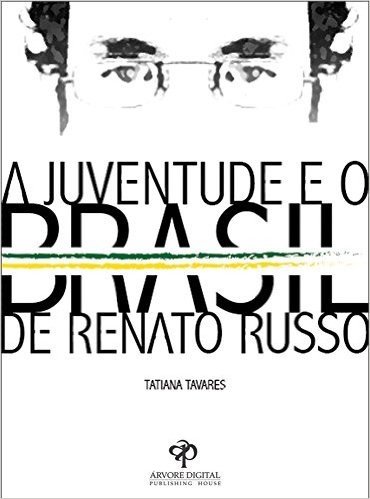 A Juventude e o Brasil de Renato Russo
