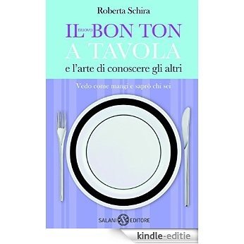 Il nuovo Bon ton a tavola (Salani) [Kindle-editie]