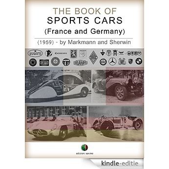 The Book of Sports Cars - (France and Germany) (History of the Automobile) [Kindle-editie]