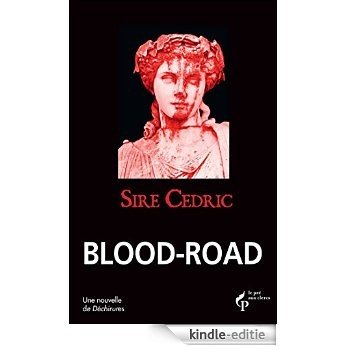 Blood-road [Kindle-editie]