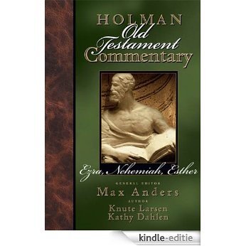Holman Old Testament Commentary - Ezra, Nehemiah, Esther: 9 [Kindle-editie] beoordelingen