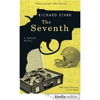 The Seventh: A Parker Novel (Parker Novels) [Kindle-editie]